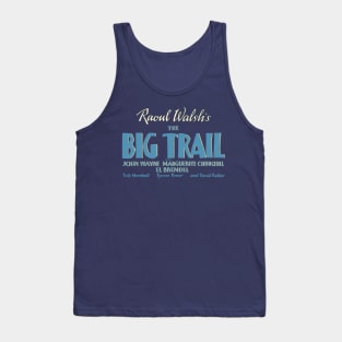 The Big Trail Tank Top